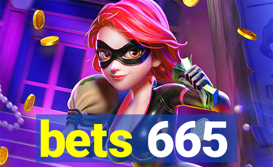 bets 665